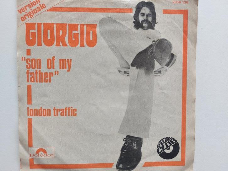 Giorgio - Son Of My Father (1971-Belgische persing), Cd's en Dvd's, Vinyl Singles, Pop, Ophalen of Verzenden
