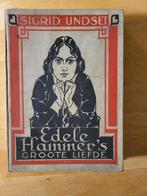 Sigrid Undset - Edele Hammer's Groote liefde - 1936, Boeken, Ophalen of Verzenden, Gelezen