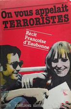 boek "On vous appelait terroristes", Gelezen, Ophalen of Verzenden