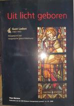 Uit licht geboren. Gust Ladon (1863 - 1942), Comme neuf, Autres sujets/thèmes, Mertens Theo, Enlèvement ou Envoi