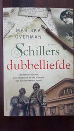 Mariska Overman Schillers dubbelliefde (als nieuw), Boeken, Ophalen of Verzenden, Zo goed als nieuw