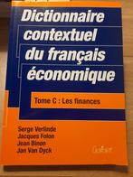 Dictionnaire contextuel du français économique. Tome C: Les, Ophalen of Verzenden, Gelezen, Serge Verlinde; Jacques Folon; Jean Binon; Jan Van Dyck