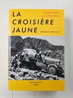 De gele cruise: de Citroën-expeditie naar Centraal-Azië, Ophalen of Verzenden, Nieuw, Georges Le Fèvre