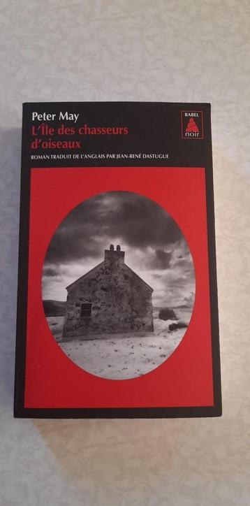 Peter May - L' île des chasseurs d'oiseaux