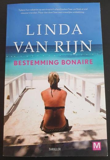 Thriller van Linda van Rijn: Bestemming Bonaire beschikbaar voor biedingen