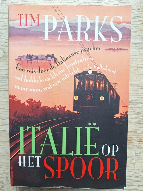 Tim Parks - Italië op het spoor, Boeken, Overige Boeken, Zo goed als nieuw, Ophalen of Verzenden