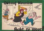 Oktaaf Keunink - Bakt ze weer !, Boeken, Ophalen of Verzenden, Gelezen