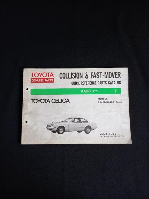Onderdeelboek Toyota Celica (TA40B en RA40B series) (1978), Auto diversen, Handleidingen en Instructieboekjes, Ophalen of Verzenden