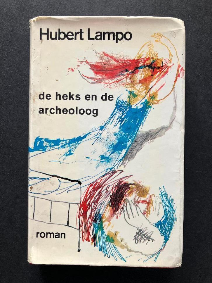 Hubert Lampo - De heks en de archeoloog (GESIGNEERD), Boeken, Literatuur, Ophalen