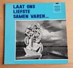 LP Laat ons liefste samen varen..., Enlèvement ou Envoi, Comme neuf, Musique régionale