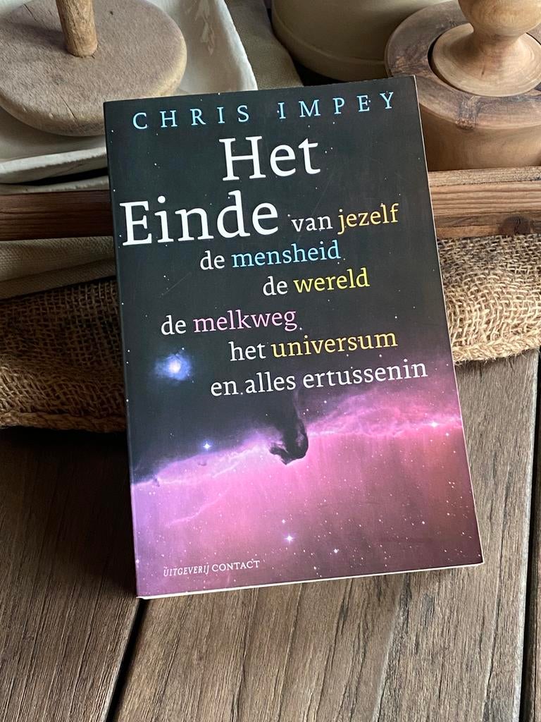 Het einde • Chris Impey, Livres, Ésotérisme & Spiritualité, Enlèvement ou Envoi, Comme neuf