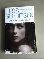 Tess Gerritsen : De dood in de ogen, Boeken, Thrillers, Ophalen of Verzenden, België