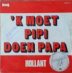 HOLLANT – 'k Moet Pipi Doen Papa ( 1981 Rare Belpop 45T ), Cd's en Dvd's, Vinyl | Nederlandstalig, Ophalen of Verzenden, Pop