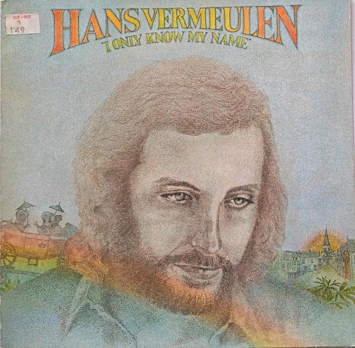 HANS VERMEULEN - I only know my name (LP), Cd's en Dvd's, Vinyl | Pop, Zo goed als nieuw, 1960 tot 1980, 12 inch, Ophalen of Verzenden