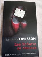Livre les enfants de cendres Kristina ohlsson, Livres, Policiers, Comme neuf, Enlèvement ou Envoi