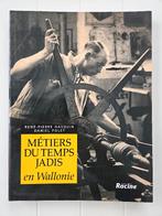 Beroepen van die tijd in Wallonië, Ophalen of Verzenden, Gelezen, René-Pierre Hasquin