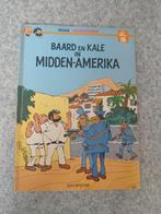 Baard en Kale in Midden-Amerika, Enlèvement ou Envoi