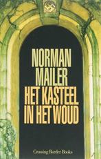 Te Koop Boek HET KASTEEL IN HET WOUD Norman Mailer, Ophalen of Verzenden, Zo goed als nieuw, Norman Mailer
