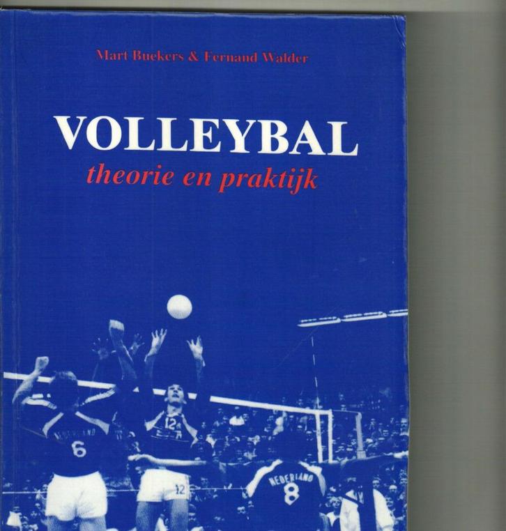 Volleybal theorie en praktijk mart beukens en fernand walder, Boeken, Sportboeken, Zo goed als nieuw, Ophalen of Verzenden