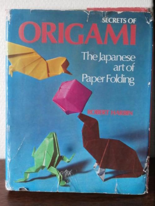 Les secrets de l'origami Robert Harbin, Livres, Loisirs & Temps libre, Utilisé, Autres sujets/thèmes, Enlèvement ou Envoi