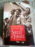 Livre "Le siècle d'Israel 1895-1995"  864 pages, Livres, Enlèvement