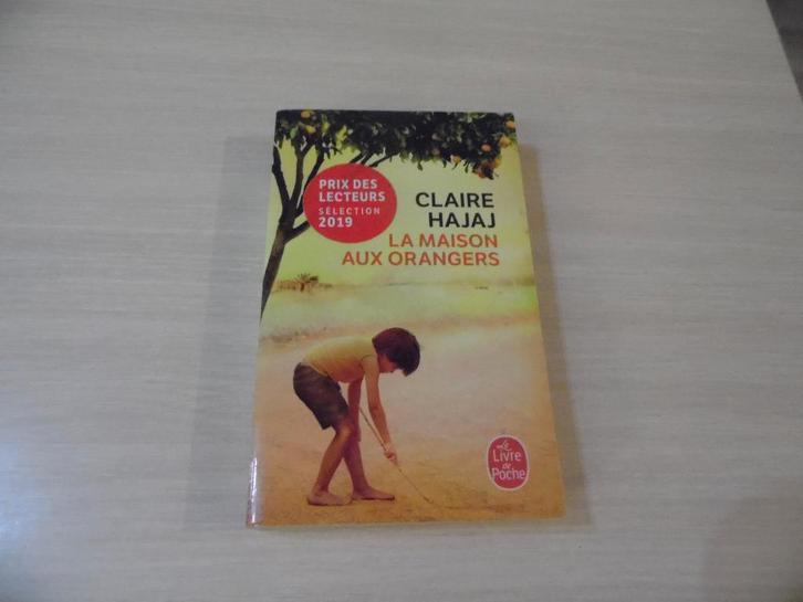 LA MAISON AUX ORANGERS       CLAIRE HAJAJ, Boeken, Romans, Zo goed als nieuw, Europa overig, Ophalen of Verzenden