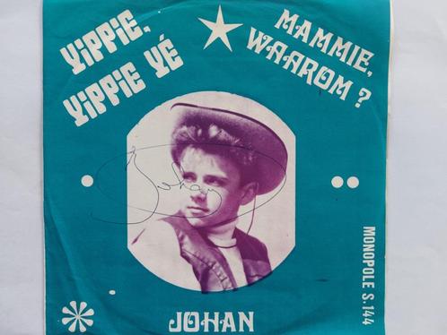 Johan- Mammie Waarom / Yippie, Yippy Yé, Cd's en Dvd's, Vinyl Singles, Nederlandstalig, Ophalen of Verzenden