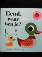 Kinderboek  "Eend,waar ben je?"  NIEUW, Ophalen