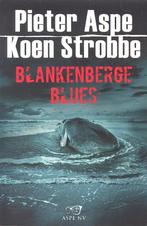 Pieter Aspe & Koen Strobbe - Blankenberge blues., Boeken, België, Pieter Aspe, Ophalen of Verzenden, Zo goed als nieuw