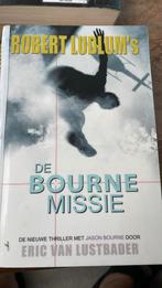Robert Ludlum - De Bourne Missie, Ophalen of Verzenden, Gelezen, Robert Ludlum; Eric van Lustbader
