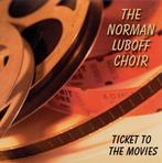 The Norman Luboff Choir - Ticket to the Movies, CD & DVD, CD | Pop, Enlèvement ou Envoi