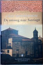 Cees Nooteboom - De omweg naar Santiago, Livres, Récits de voyage, Enlèvement ou Envoi, Cees Nooteboom, Europe