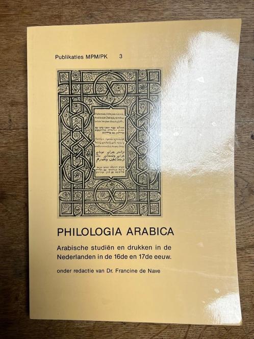 Philologia Arabica-Arabische studiën en drukken in de Nederl, Boeken, Geschiedenis | Wereld, Nieuw, Europa, 15e en 16e eeuw, Verzenden