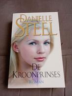 Danielle Steel - De Kroonprinses, Danielle Steel, Amerika, Ophalen of Verzenden, Zo goed als nieuw