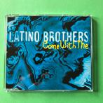 Latino brothers- Come with me (house) nieuwstaat, Enlèvement ou Envoi