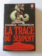 La trace du serpent de Thomas Thompson, Utilisé, Enlèvement ou Envoi