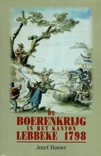 De Boerenkrijg in het kanton Lebbeke 1798, Boeken, Ophalen of Verzenden, Gelezen