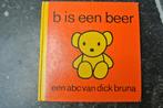 b is een beer (Dick Bruna), Boeken, Ophalen of Verzenden