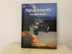 Boek : Digitale Fotografie voor Gevorderden, Boeken, Kunst en Cultuur | Fotografie en Design, Fotografie algemeen, Fanienne de Vilder