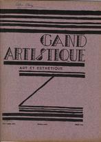 Gand Artistique No 7 1927: Albert Claeys, etc., Ophalen of Verzenden, Gelezen