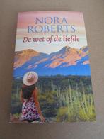 Nora Roberts - De wet of de liefde, Boeken, Ophalen of Verzenden, Nieuw, Nora Roberts