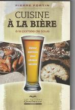 LA CUISINE À LA BIÉRE à la portée de tous, Hoofdgerechten, Pierre Fortin, Frankrijk, Ophalen
