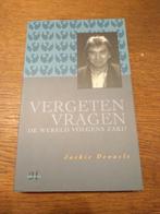 VERGETEN VRAGEN  / Jackie (Zaki) Dewaele, Boeken, Ophalen, Nieuw