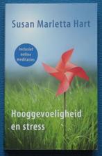 Hooggevoeligheid en stress - Susan Marletta Hart, Comme neuf, Enlèvement ou Envoi, Susan Marletta Hart