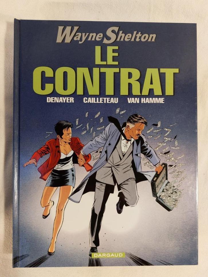 Wayne Shelton T.3 Le contrat - Réédition (2005) - Proche de, Boeken, Stripverhalen, Zo goed als nieuw, Eén stripboek, Ophalen of Verzenden