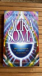 Vicky Wall - Aura Soma, Boeken, Esoterie en Spiritualiteit, Ophalen of Verzenden, Zo goed als nieuw, V. Wall