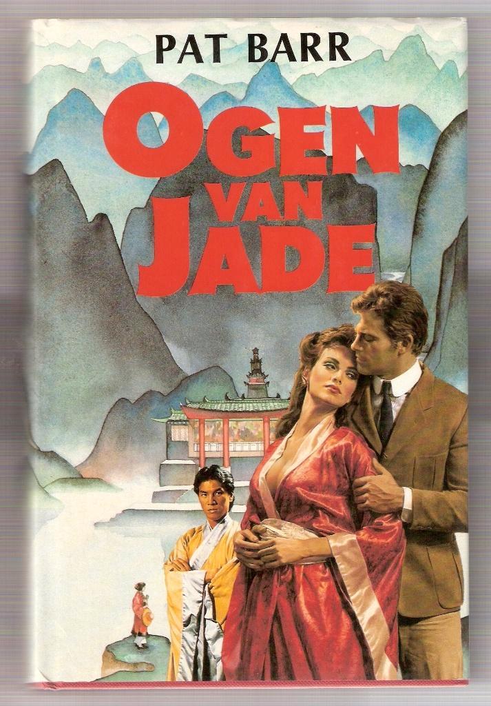 Pat Barr - Ogen van Jade, Boeken, Historische romans, Gelezen, Ophalen of Verzenden
