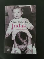 Judas een familiekroniek  (de Heineken-ontvoering), Ophalen of Verzenden, Zo goed als nieuw, Astrid Holleerder
