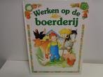 kinderboek werken op boerderij, Boeken, Ophalen of Verzenden