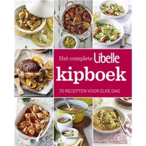 Het complete Libelle kipboek, Livres, Livres de cuisine, Neuf, Autres régions, Enlèvement ou Envoi